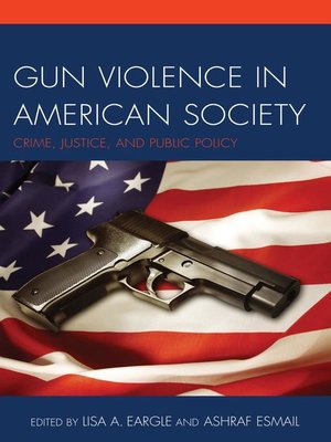 cover image of Gun Violence in American Society